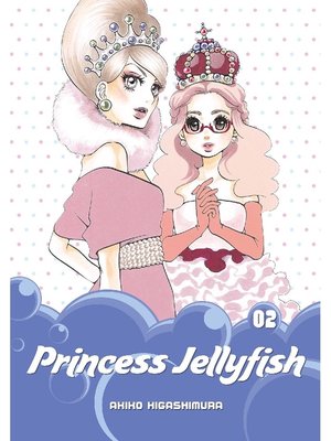 cover image of Princess Jellyfish, Volume 2
